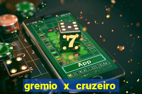 gremio x cruzeiro ao vivo hd